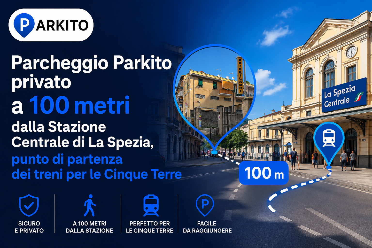 Parcheggio privato Parkito a 100 metri dalla stazione di La Spezia Centrale, punto di partenza dei treni per le Cinque Terre